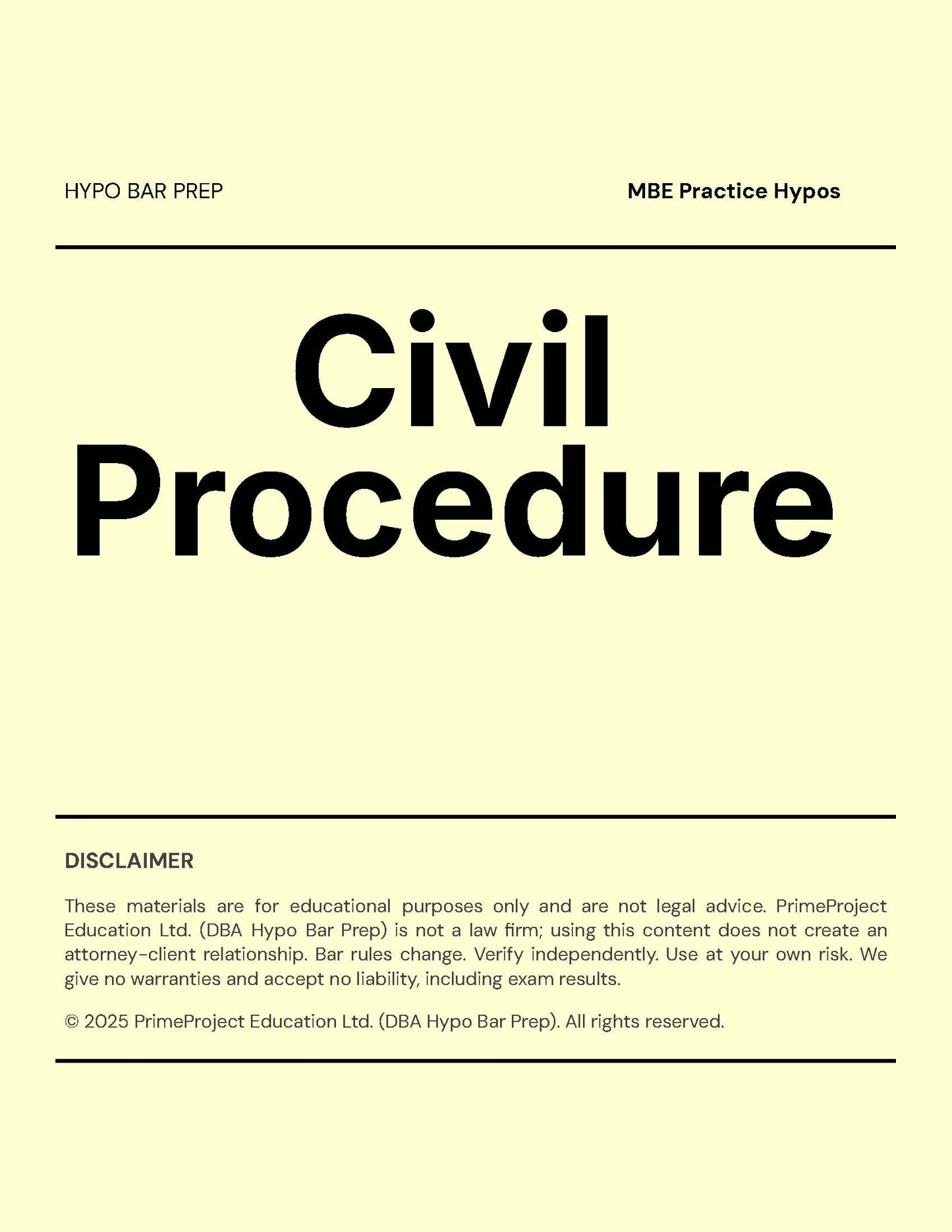 Civil Procedure - MBE Practice Hypos