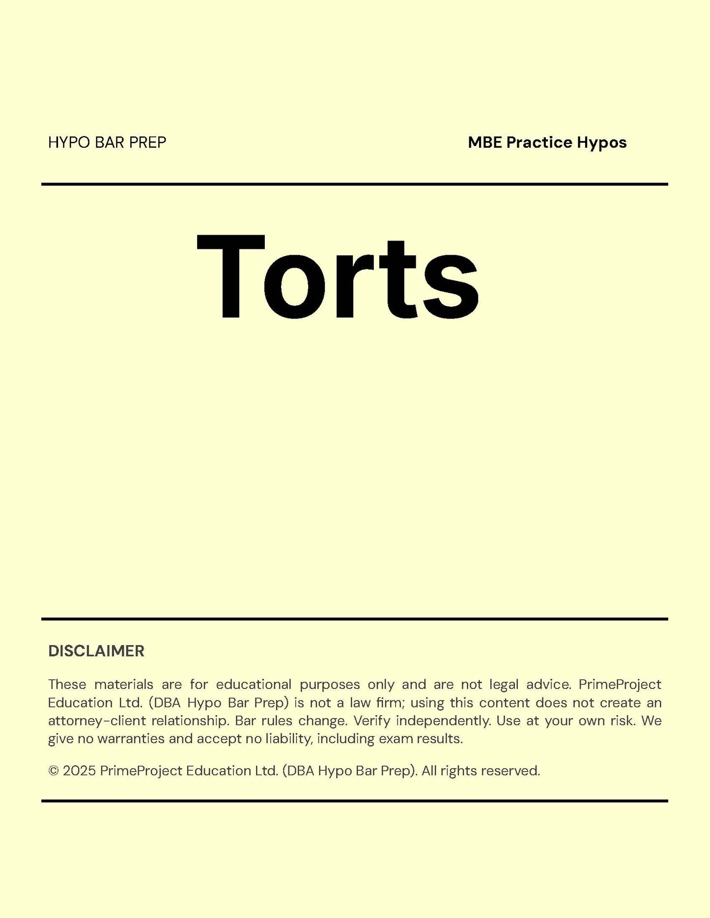 Torts - MBE Practice Hypos