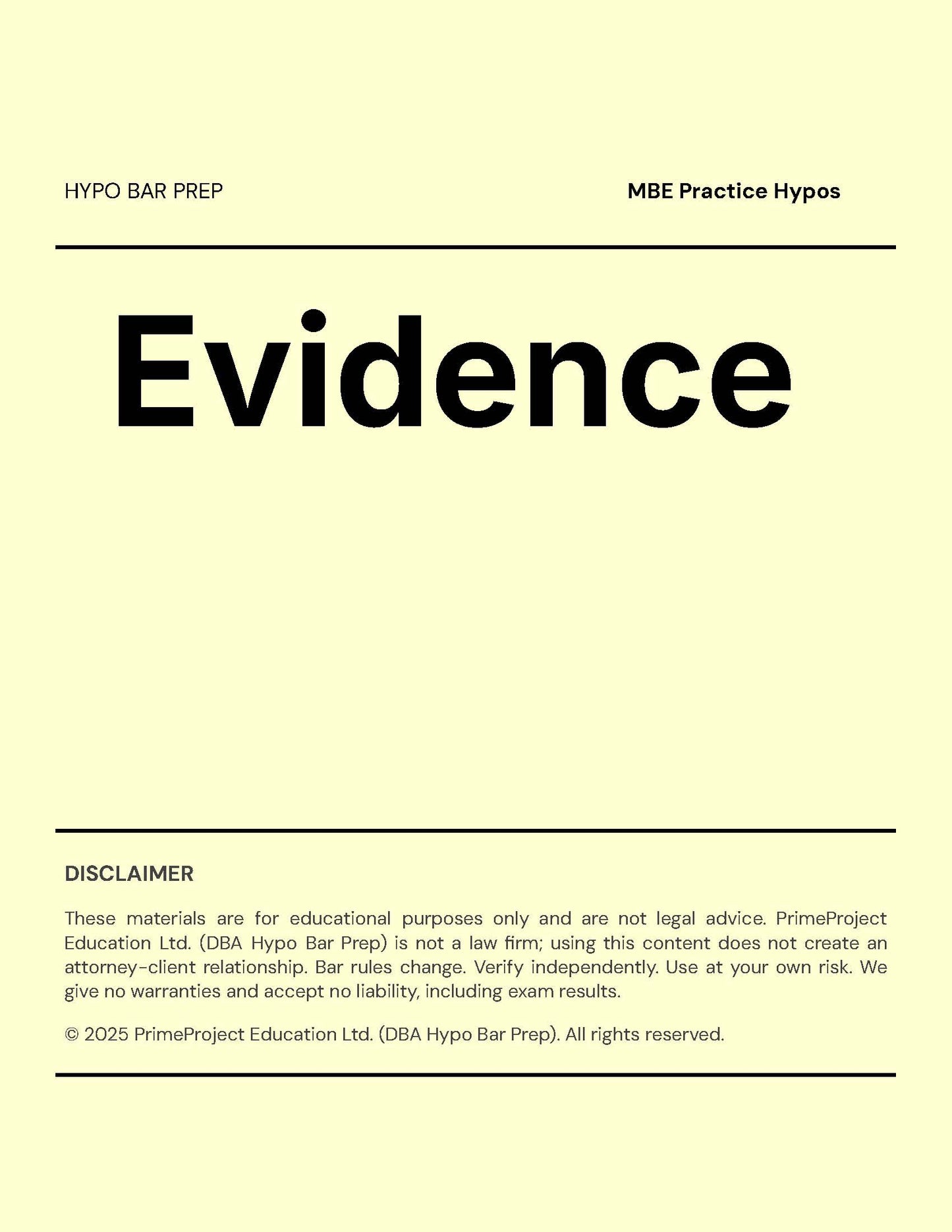 Evidence - MBE Practice Hypos