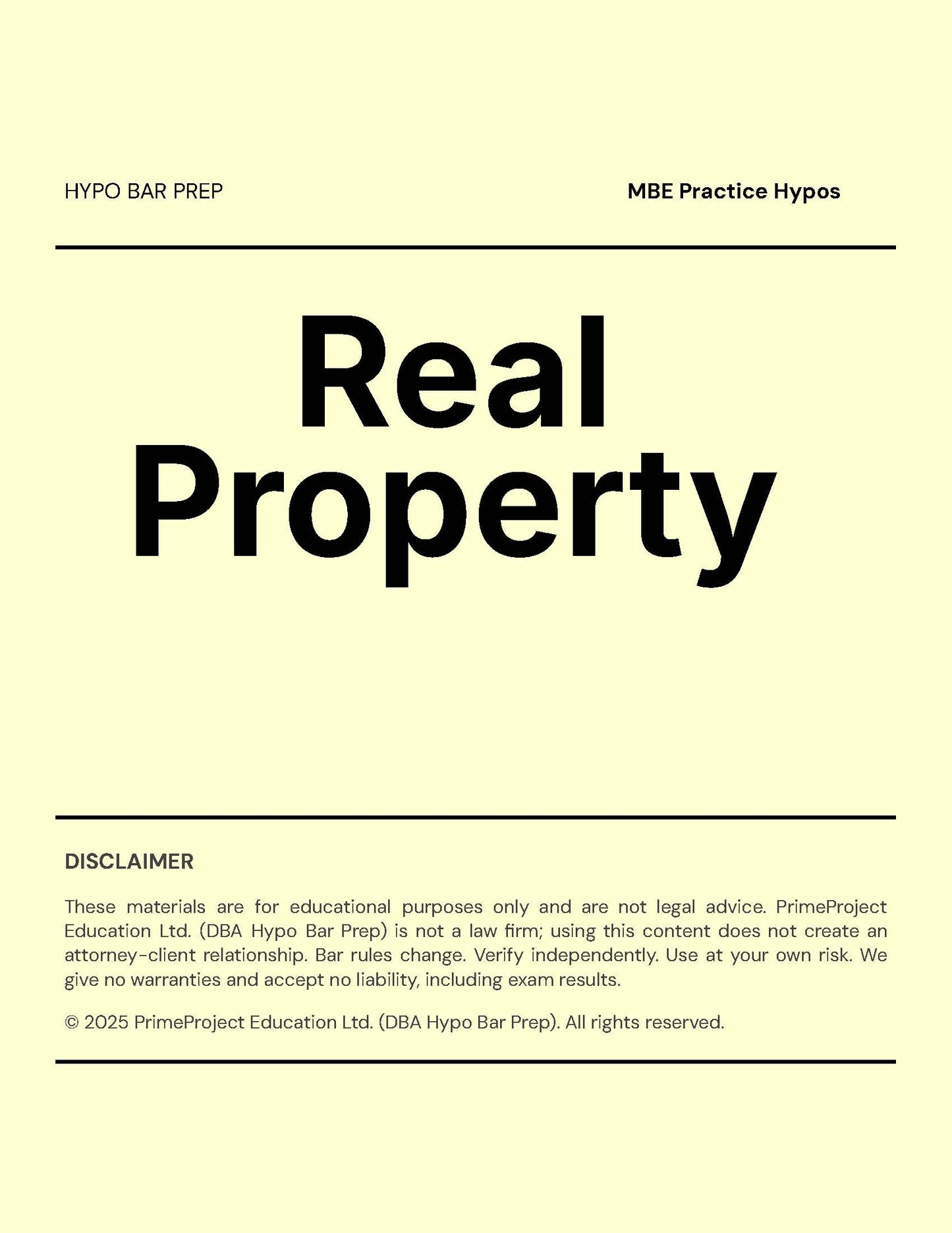 Real Property - MBE Practice Hypos